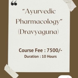 Ayurvedic Pharmacology