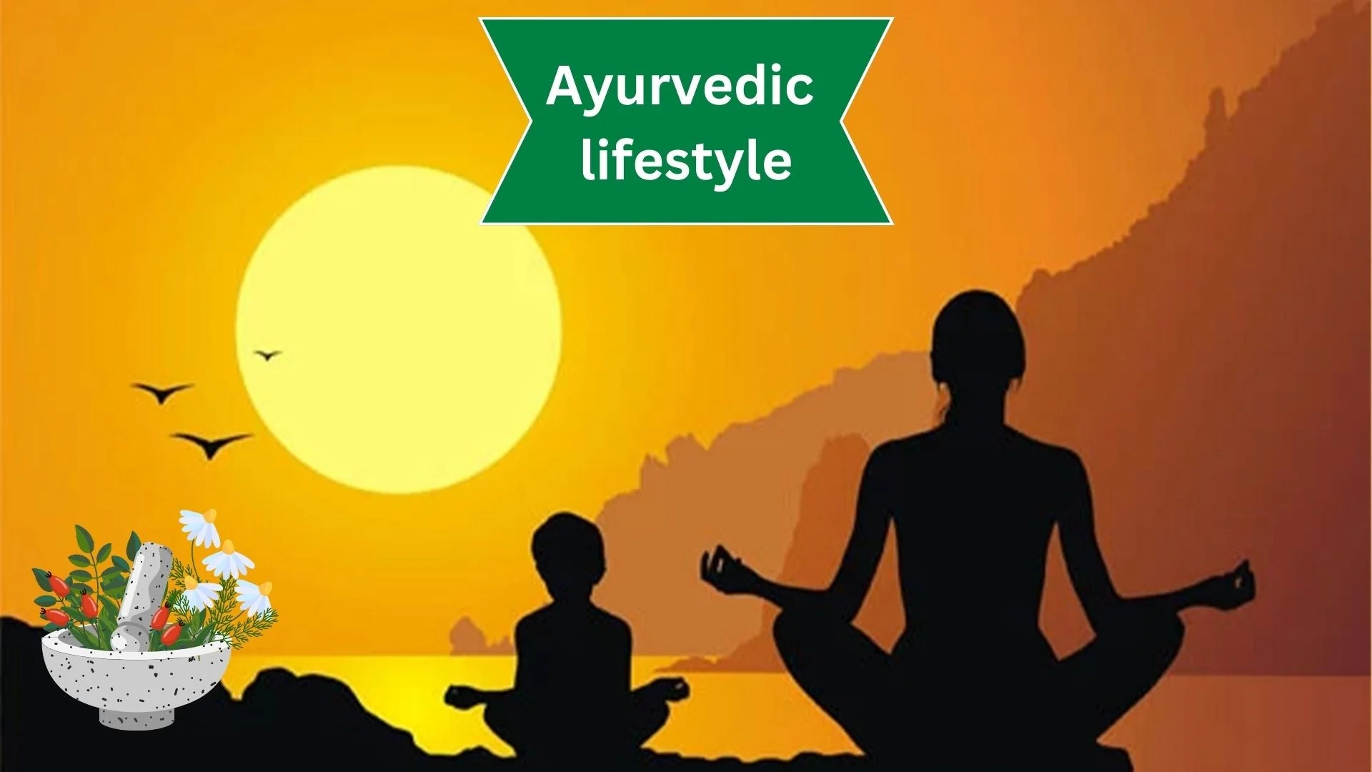 Daily Ayurvedic routine