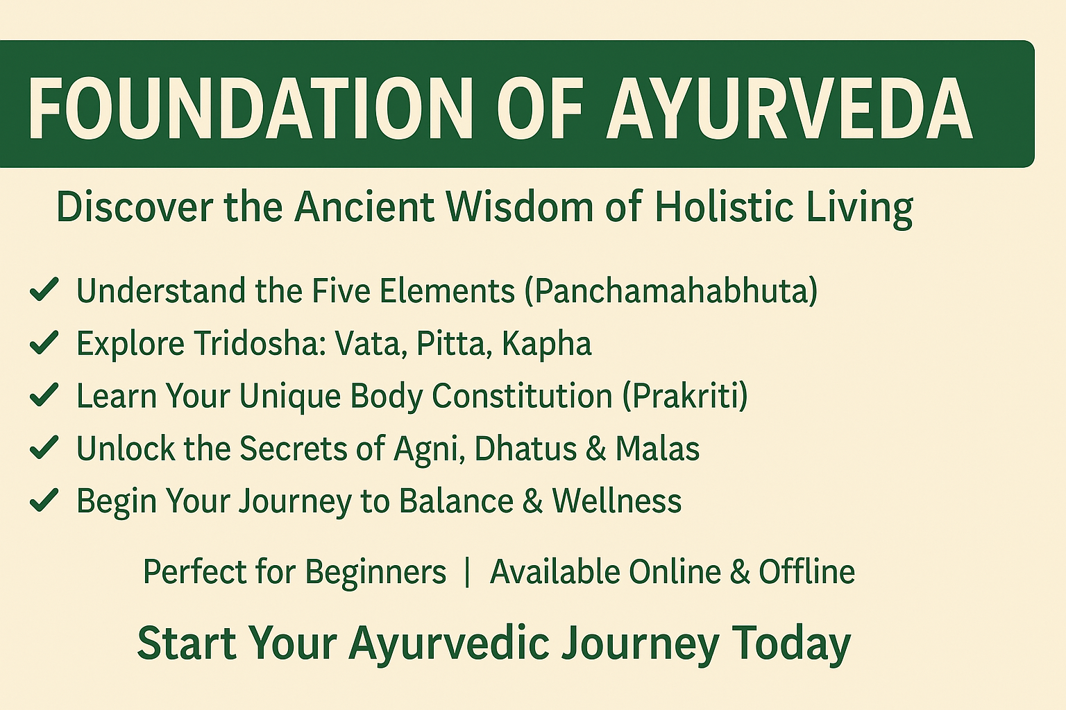 FOUNDATION OF AYURVEDA – A Brief Description